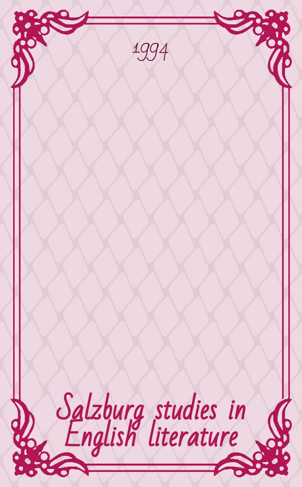 Salzburg studies in English literature : Salute to Outposts on its fiftieth anniversary