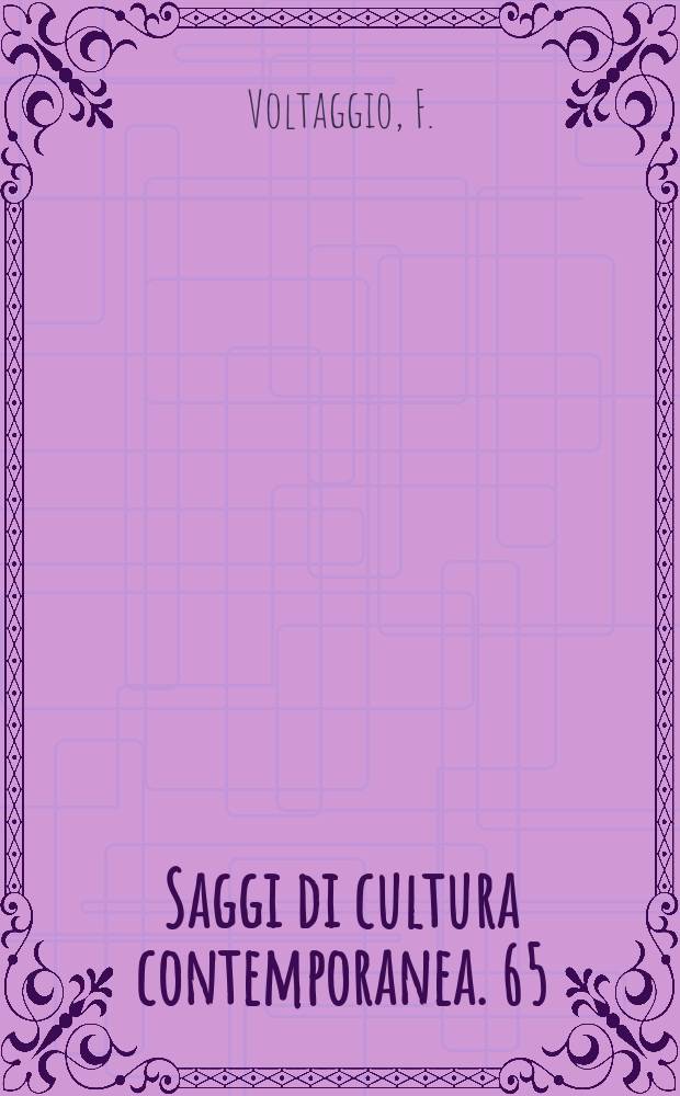 Saggi di cultura contemporanea. 65 : Fondamenti della logica di Husserl