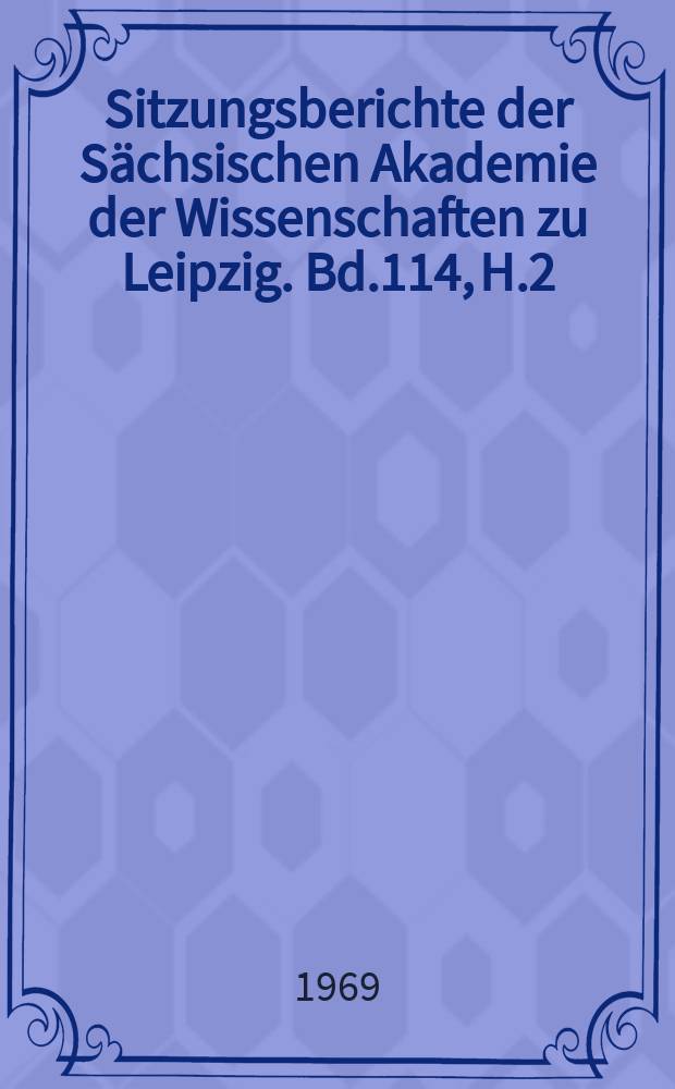 Sitzungsberichte der S&auml;chsischen Akademie der Wissenschaften zu Leipzig. Bd.114, H.2 : Ivan Gundulic's "Osman" in Deutschland