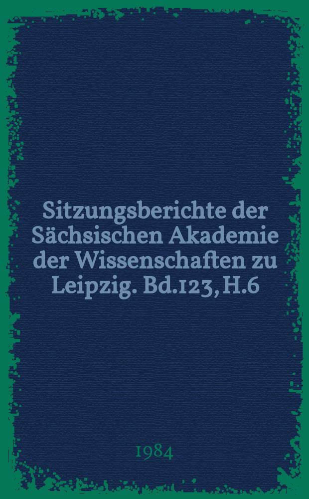 Sitzungsberichte der Sächsischen Akademie der Wissenschaften zu Leipzig. Bd.123, H.6 : Soziolinguistische und stilistische Aspekte...