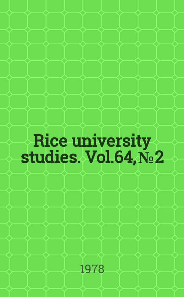 Rice university studies. Vol.64, №2/3 : (History of analysis)