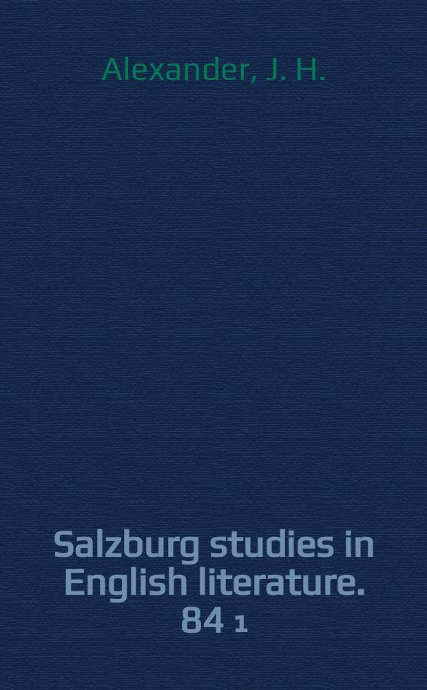 Salzburg studies in English literature. 84[₁] : The reception of Scott's poetry by his...