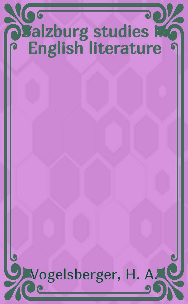 Salzburg studies in English literature : "The unearthly quest" - Lady...