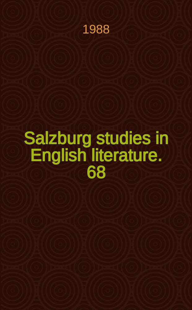 Salzburg studies in English literature. 68:2 : A World within the world