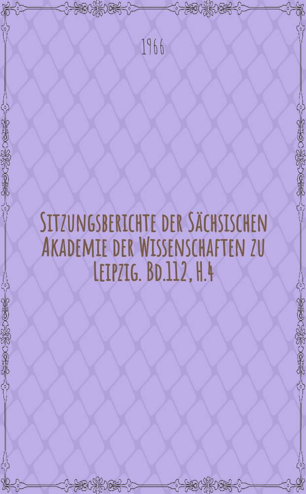 Sitzungsberichte der Sächsischen Akademie der Wissenschaften zu Leipzig. Bd.112, H.4 : Die Problematik der kunstgeschichtlichen Stilbegriffe
