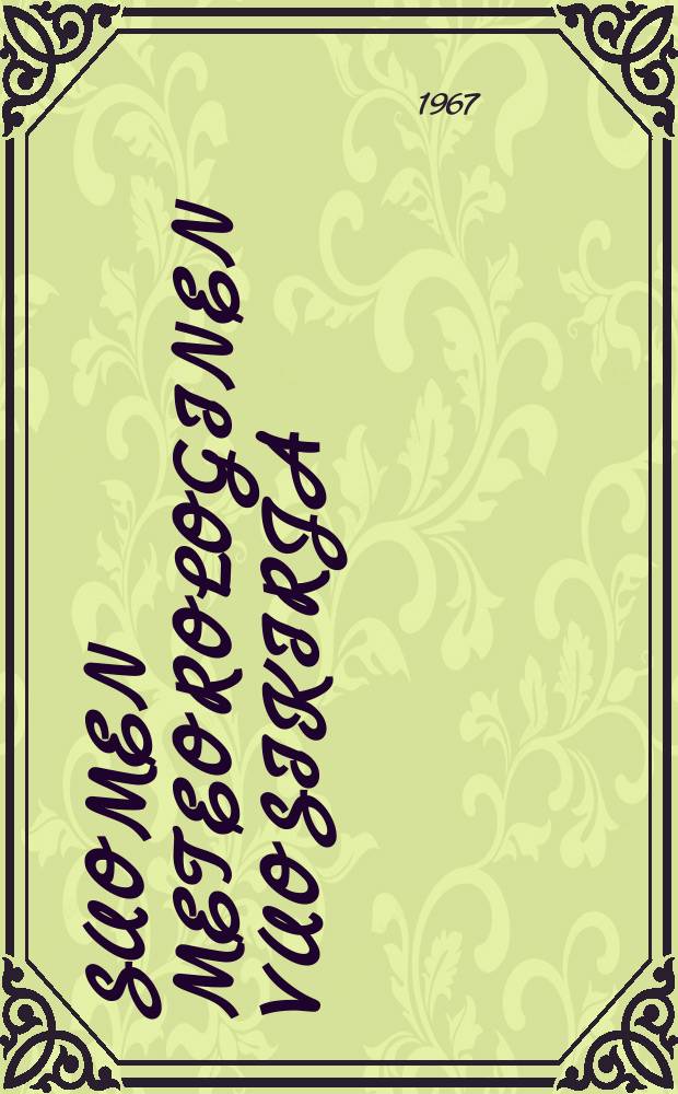 Suomen meteorologinen vuosikirja : Julk. Ilmatieteen laitos. Nide 66 Osa 2