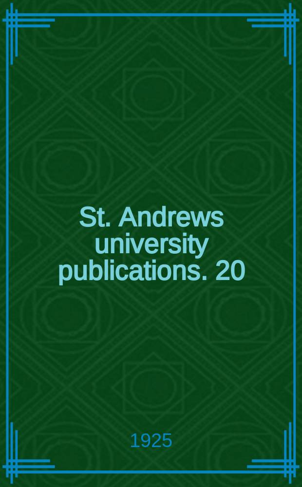 St. Andrews university publications. 20 : Paleographia Latina