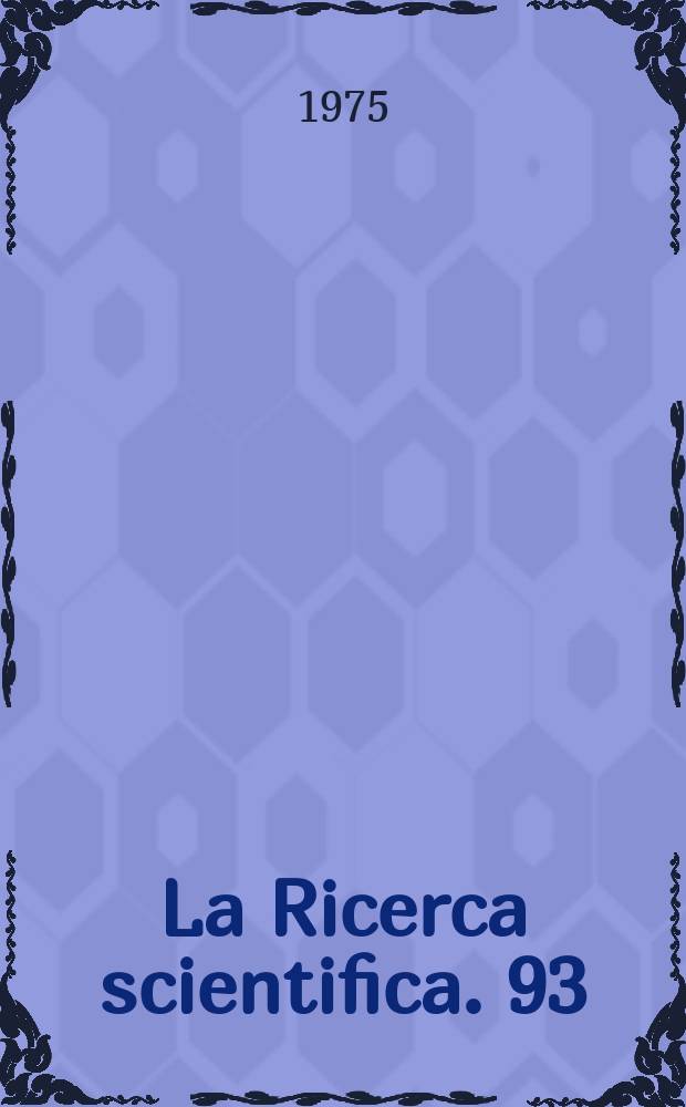 La Ricerca scientifica. 93 : Earthquakes catalogue of Calabria and Sicily (1783-1973)
