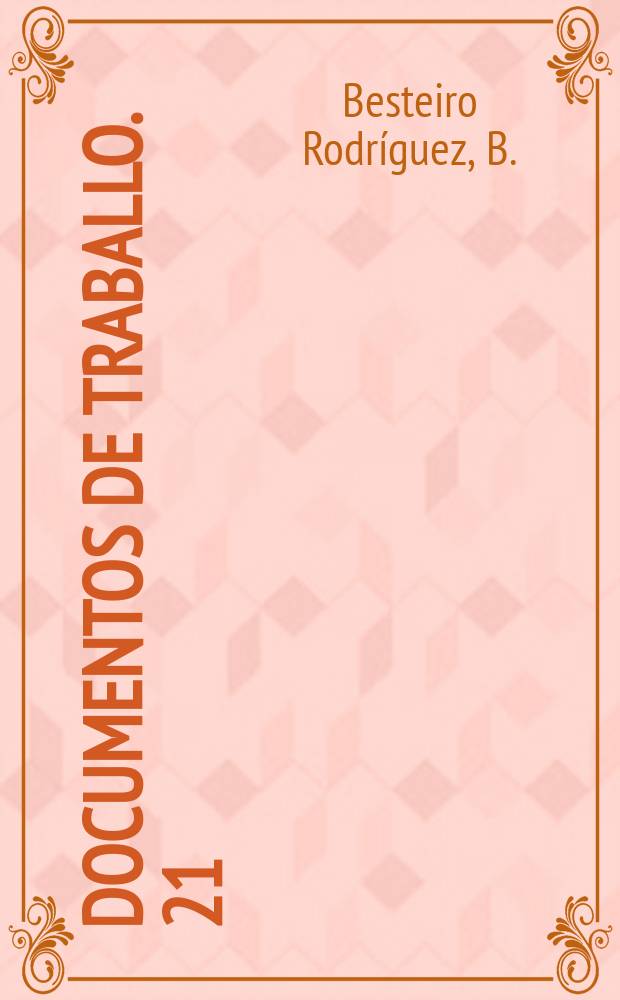 Documentos de traballo. 21 : Caracterización socioeconómica...