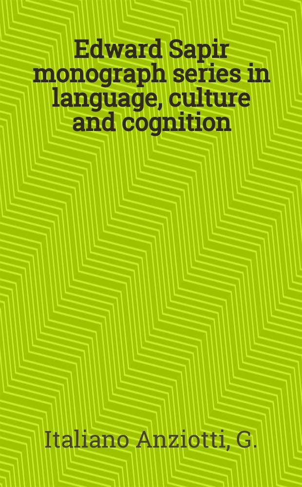 Edward Sapir monograph series in language, culture and cognition : Suppl. to the j. Forum linguisticum. 11 : Four English/Italian stories