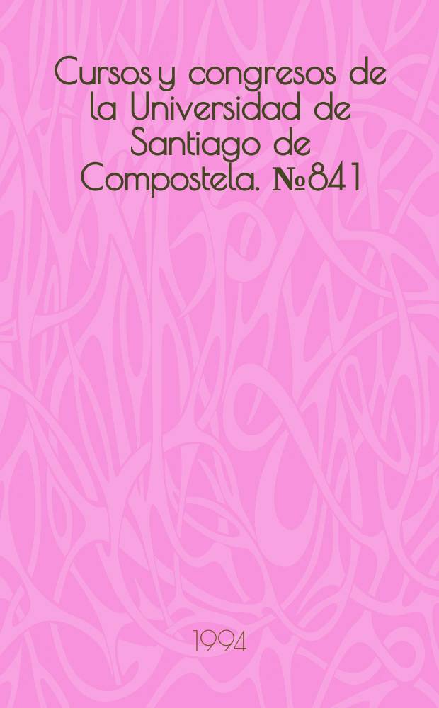 Cursos y congresos de la Universidad de Santiago de Compostela. №84[1] : Nationalism in Europe