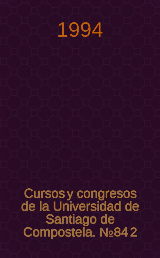 Cursos y congresos de la Universidad de Santiago de Compostela. №84[2] : Nationalism in Europe