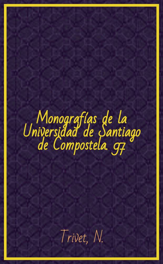 Monografías de la Universidad de Santiago de Compostela. 97 : Comentario a las Bucolicas de Virgilio