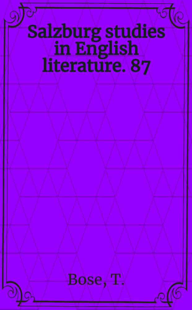 Salzburg studies in English literature. 87 : The gentle craft of revision in Thomas Dekker's last plays