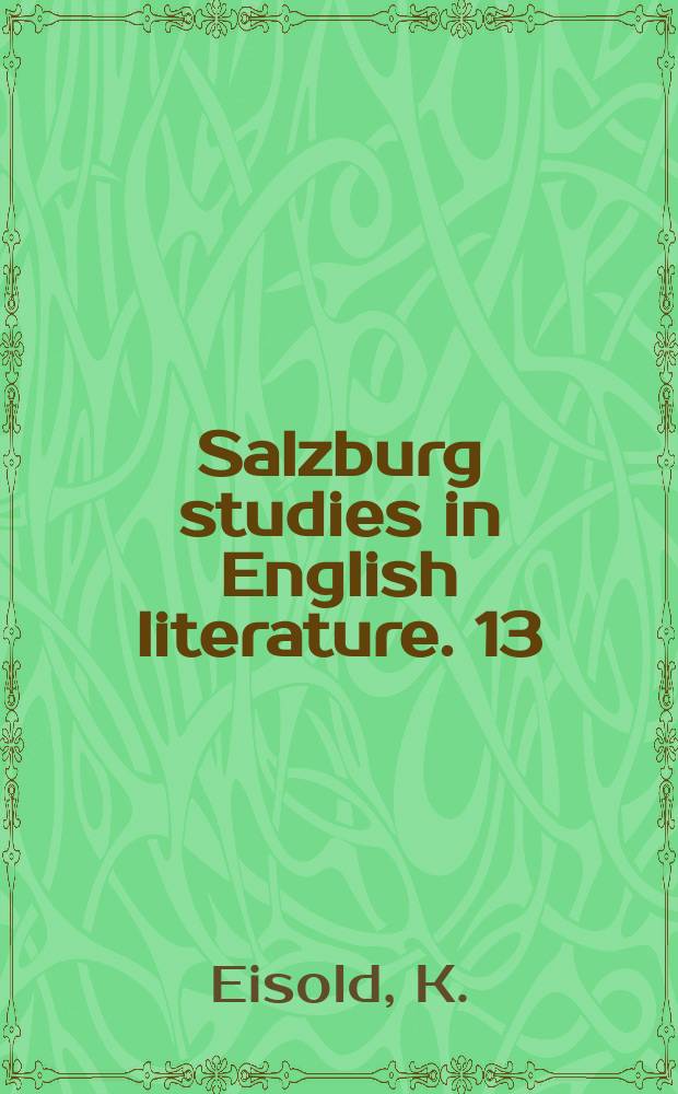 Salzburg studies in English literature. 13 : Loneliness and communion