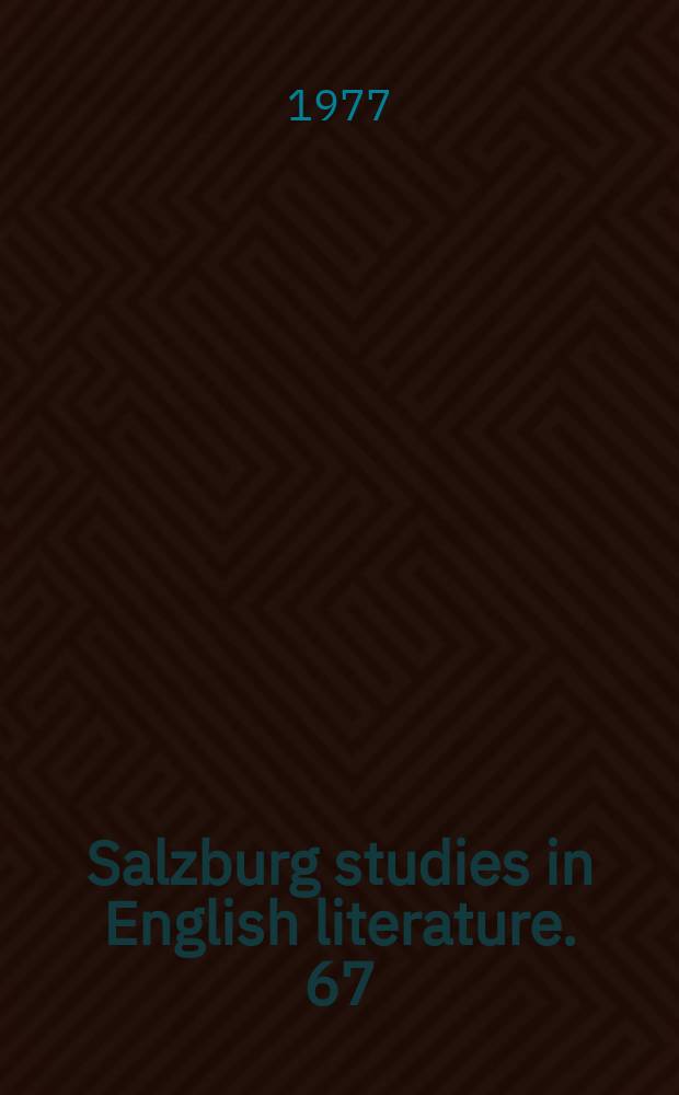 Salzburg studies in English literature. 67 : Matthew Gr. Lewis, Charles Robert Maturin and...