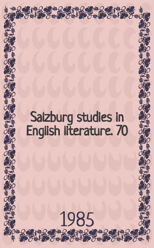 Salzburg studies in English literature. 70:2 : Women novelists