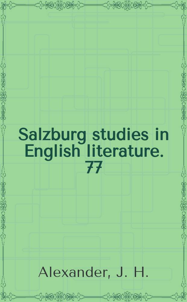 Salzburg studies in English literature. 77 : The Lay of the last minstrel