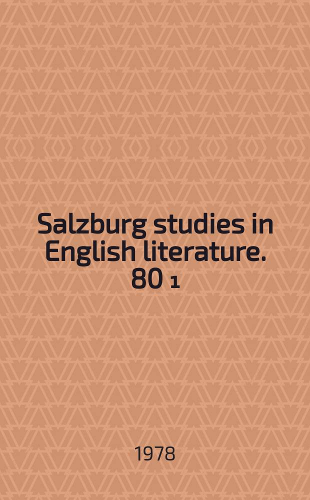 Salzburg studies in English literature. 80[₁] : The Constance Byron symposium 1977