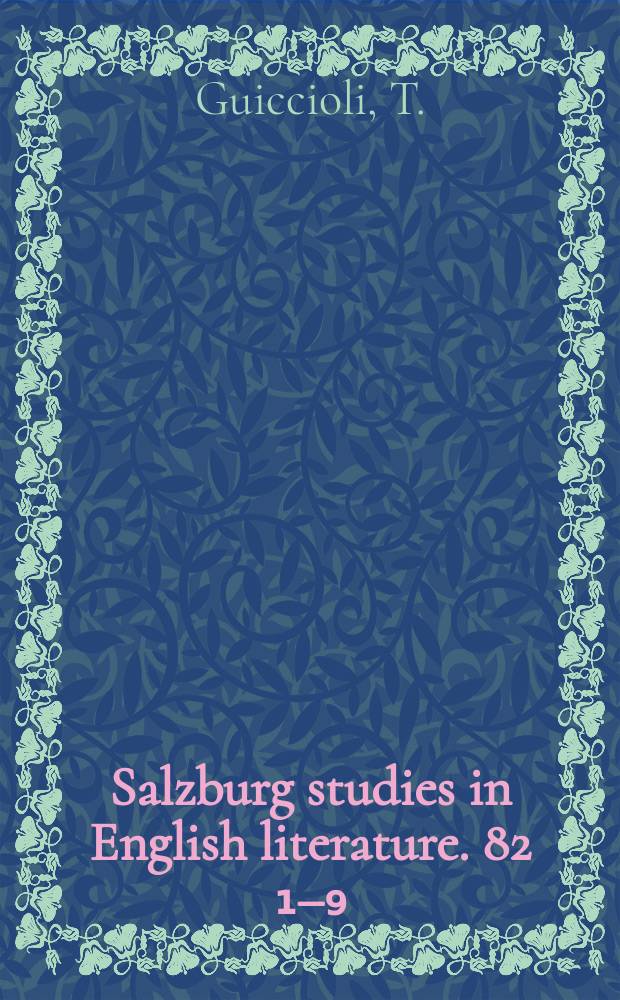 Salzburg studies in English literature. 82[₁–₉] : La vie de lord Byron en Italie