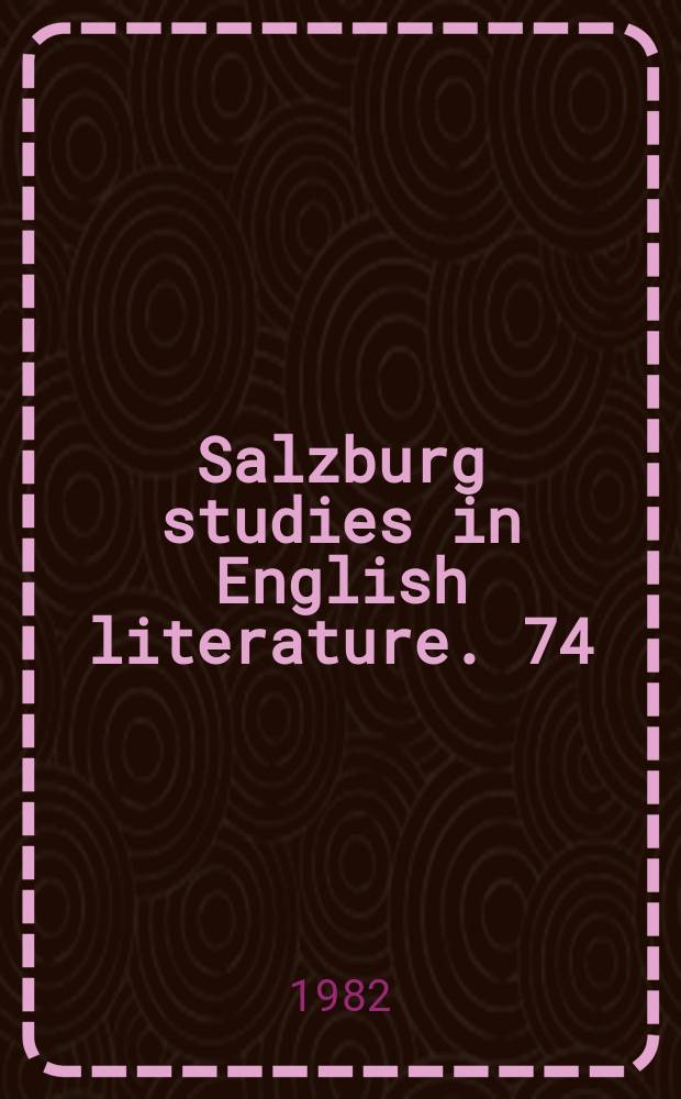 Salzburg studies in English literature. 74:2 : Of human consciousness