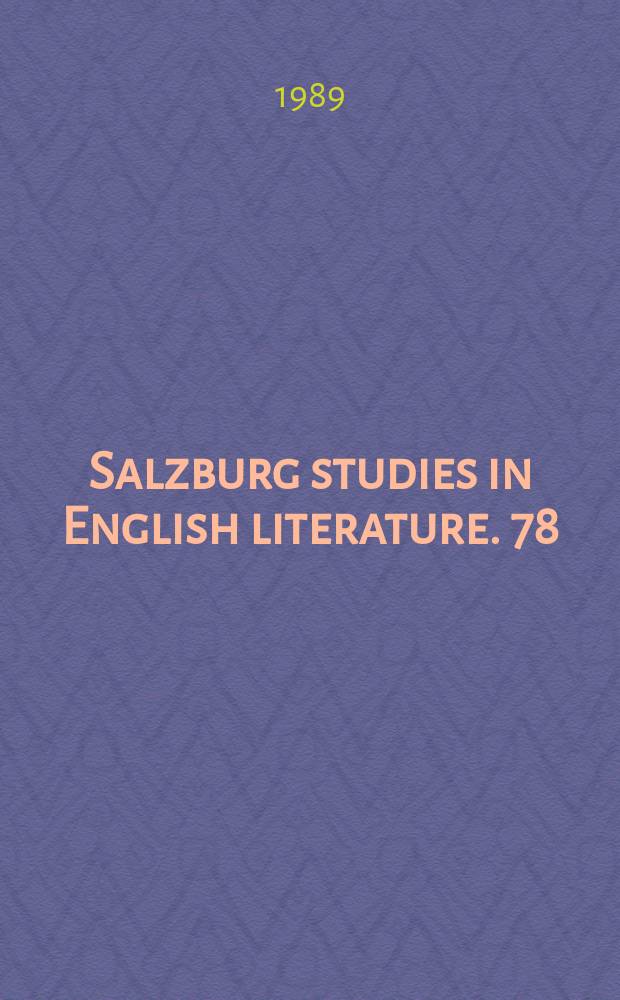 Salzburg studies in English literature. 78:2 : A mingling of streams