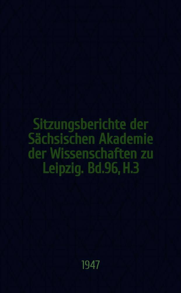 Sitzungsberichte der Sächsischen Akademie der Wissenschaften zu Leipzig. Bd.96, H.3 : Die Heiligsprechung Karls des Grossen und die damit zusammenhängenden Fälschungen