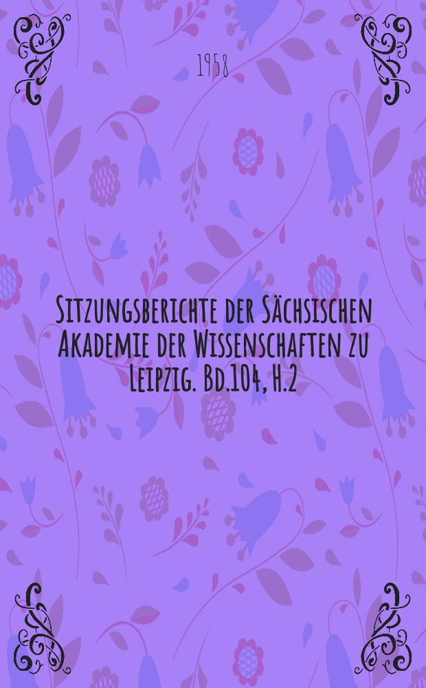 Sitzungsberichte der Sächsischen Akademie der Wissenschaften zu Leipzig. Bd.104, H.2 : Althochdeutsch thing-neuhochdeutsch Ding