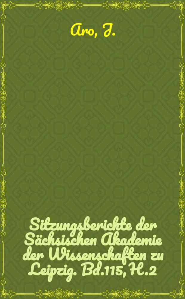 Sitzungsberichte der Sächsischen Akademie der Wissenschaften zu Leipzig. Bd.115, H.2 : Mittelbaby lonische Kleidertexte der Hilprecht Sammlung Jena