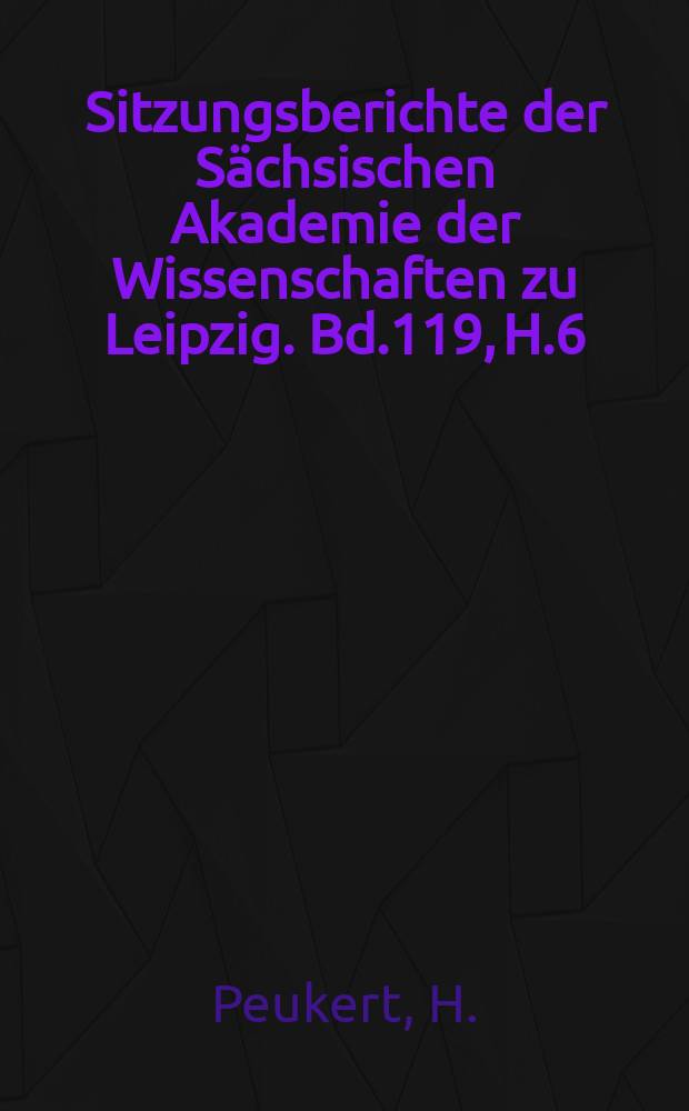 Sitzungsberichte der Sächsischen Akademie der Wissenschaften zu Leipzig. Bd.119, H.6 : Positionen einer Linguostilistik