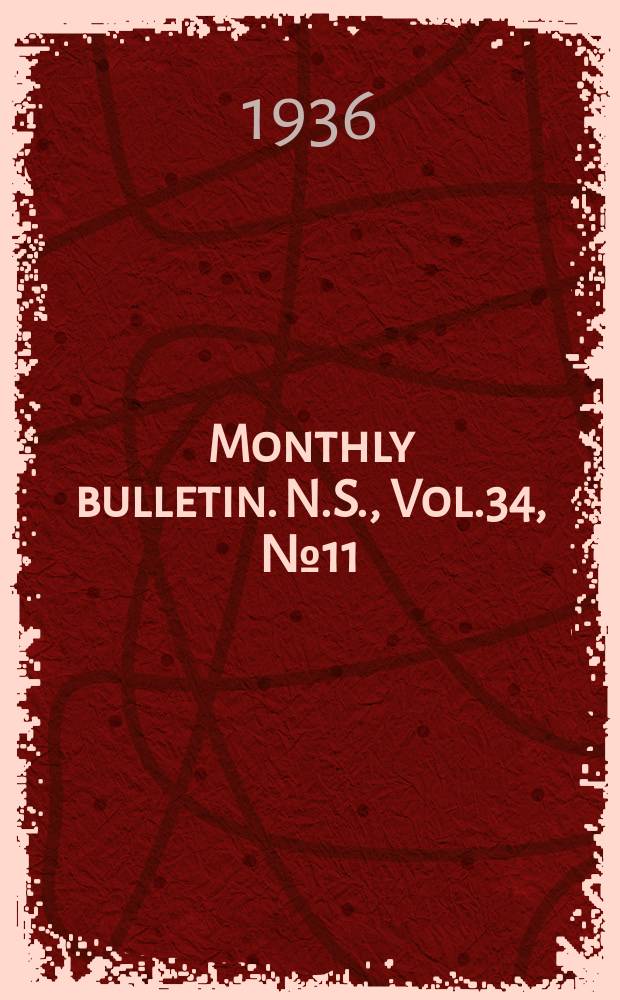 Monthly bulletin. N.S., Vol.34, №11/12