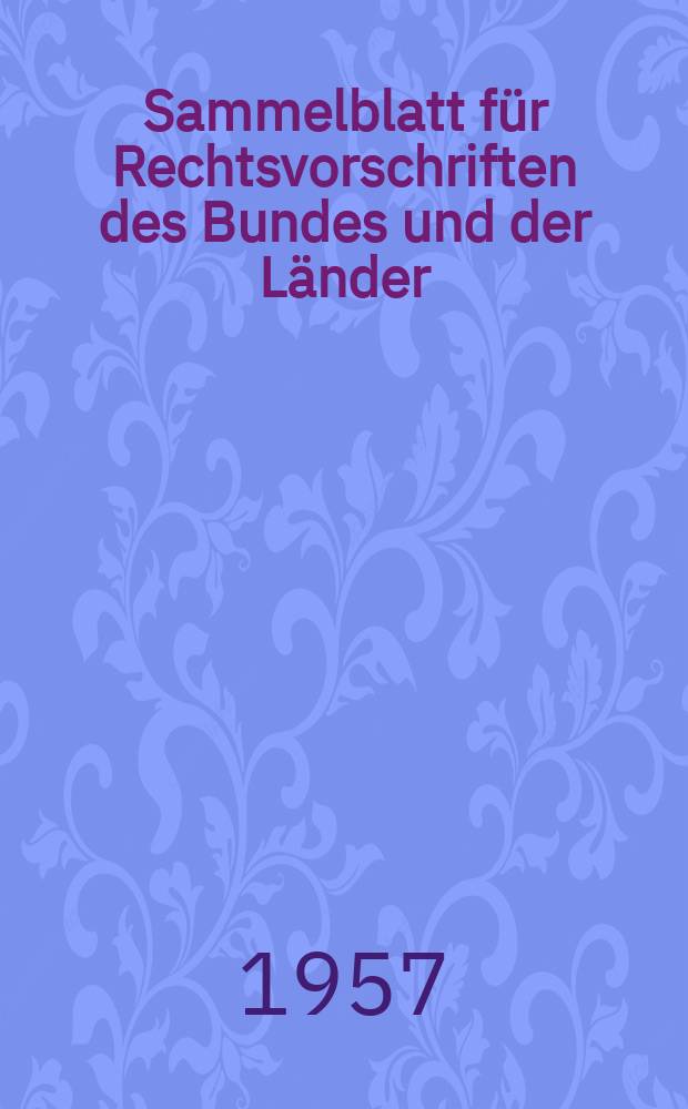 Sammelblatt für Rechtsvorschriften des Bundes und der Länder