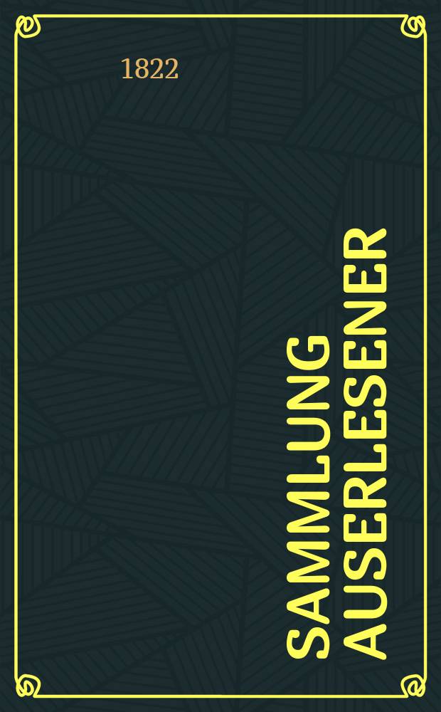 Sammlung auserlesener : Abhandlungen zum Gebrauche praktischer Aerzte. Bd.6(30), Stück2