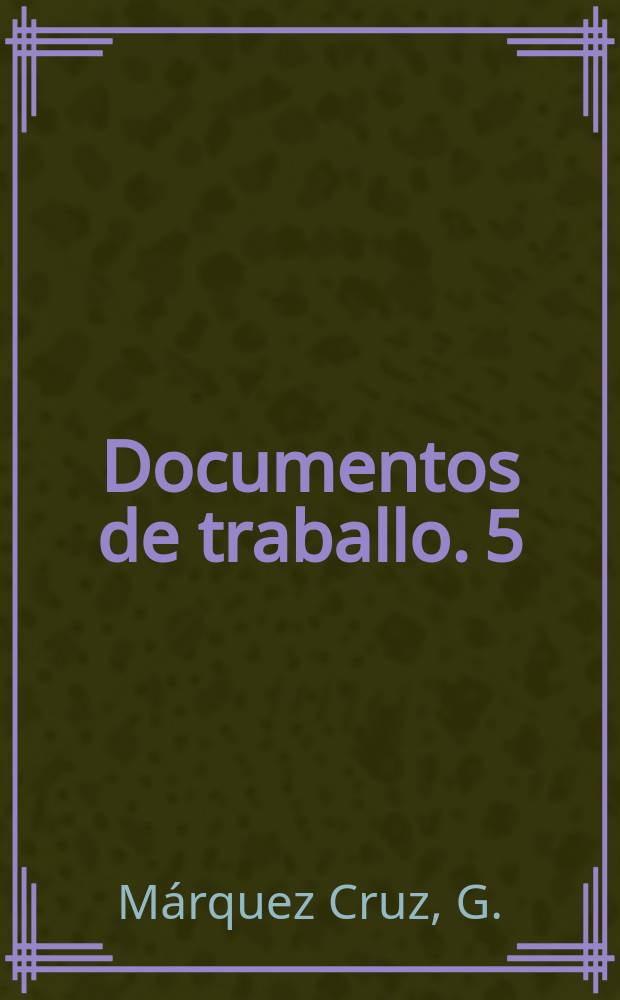 Documentos de traballo. 5 : Las élites parlamentarias de Galicia...