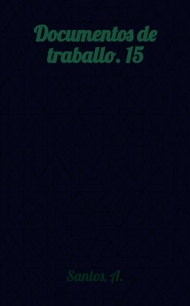 Documentos de traballo. 15 : Innovación tecnolóxica na agricultura...