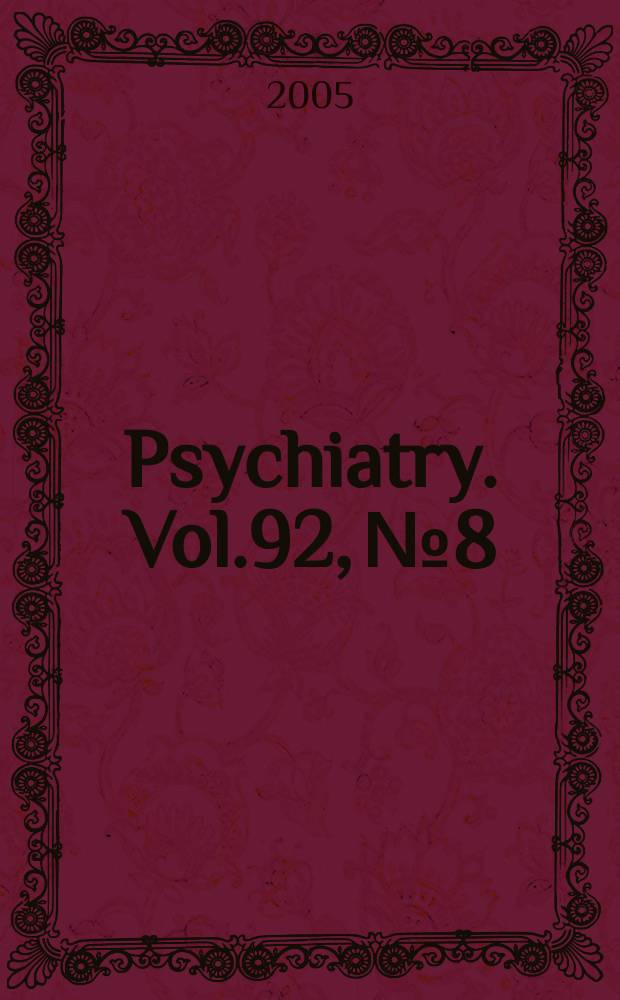 Psychiatry. Vol.92, №8