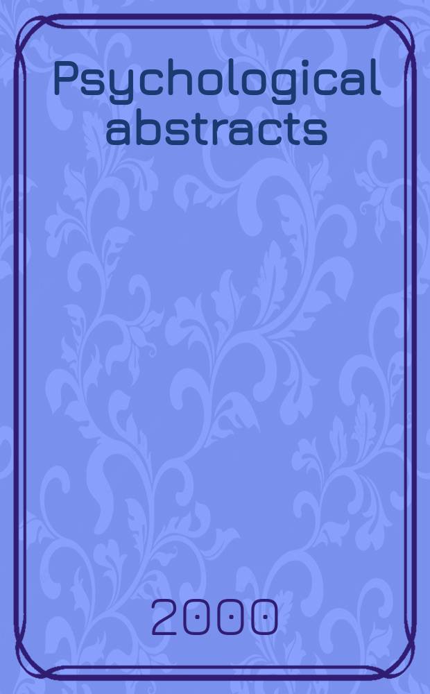Psychological abstracts : Publ. by The Amer. psychol. assoc. Vol.87, №12