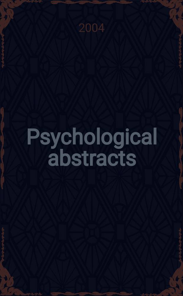 Psychological abstracts : Publ. by The Amer. psychol. assoc. Vol.91, №2