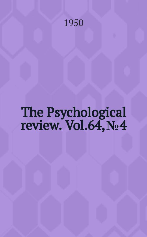 The Psychological review. Vol.64, №4 : Symbol elaboration test (S.E.T.)