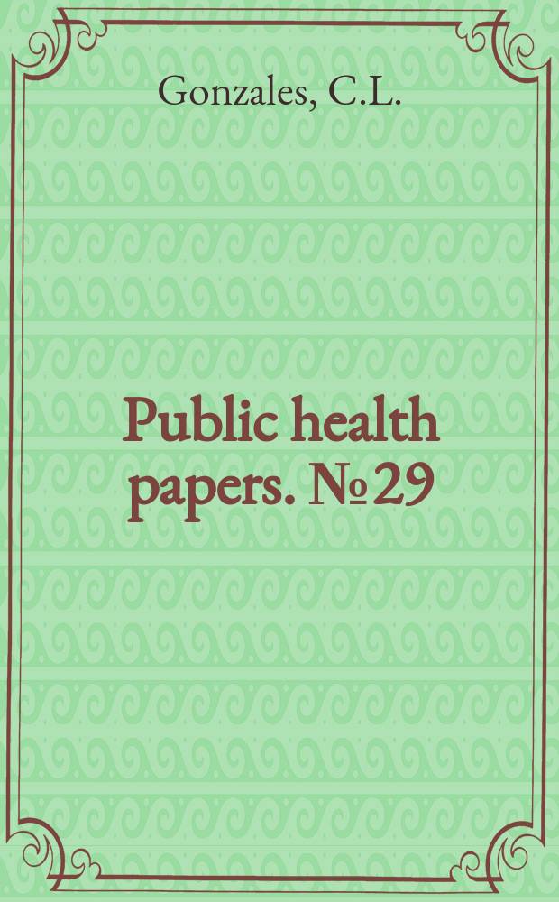 Public health papers. №29 : Mass campaigns and general health services