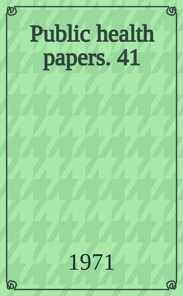 Public health papers. 41 : Mental health of adolescents and young persons