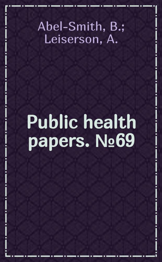 Public health papers. №69 : Poverty, development and health policy