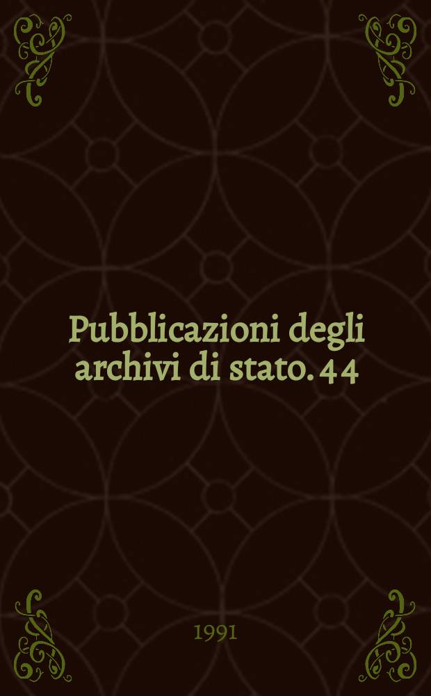 Pubblicazioni degli archivi di stato. 4[4] : La rivoluzione francese. (1787-1799)