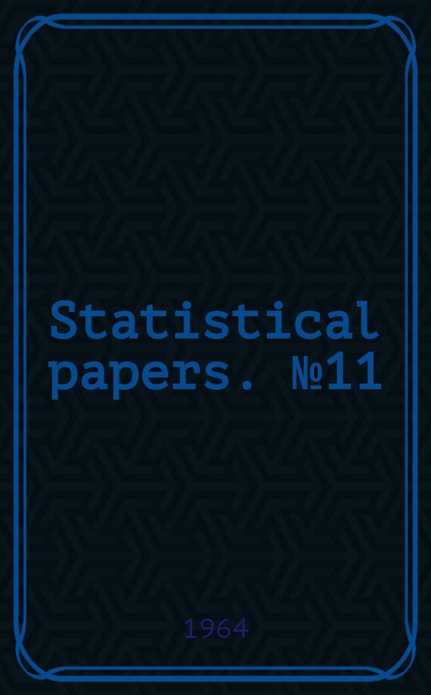 Statistical papers. № 11