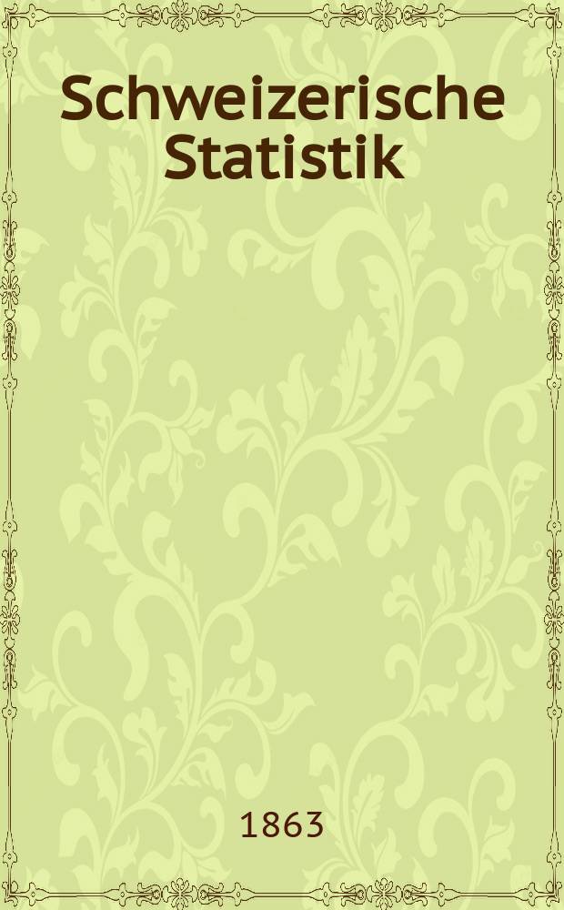 Schweizerische Statistik : Hrsg. vom Statist. Bureau des eidg. Dep. des Innern. [4] : Commerce de la France avec la Suisse pendant les onze années 1851-1861