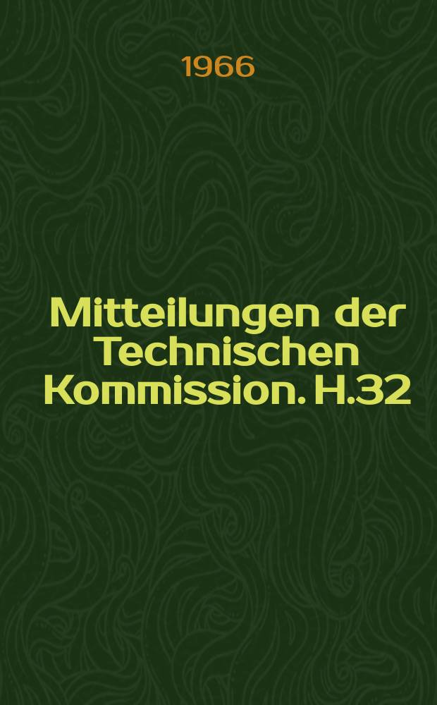 Mitteilungen der Technischen Kommission. H.32 : Wölbkrafttorsion dünnwandiger Stäbe mit geschlossenem Profil