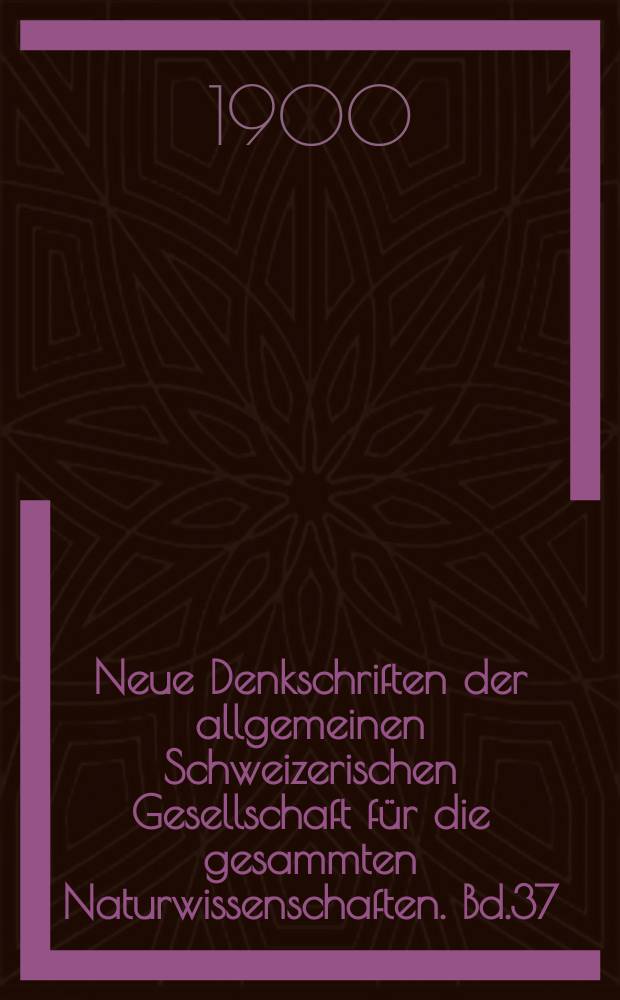 Neue Denkschriften der allgemeinen Schweizerischen Gesellschaft für die gesammten Naturwissenschaften. Bd.37(Dekade 4 Bd.7) : Die Tierwelt der Hochgebirgsseen