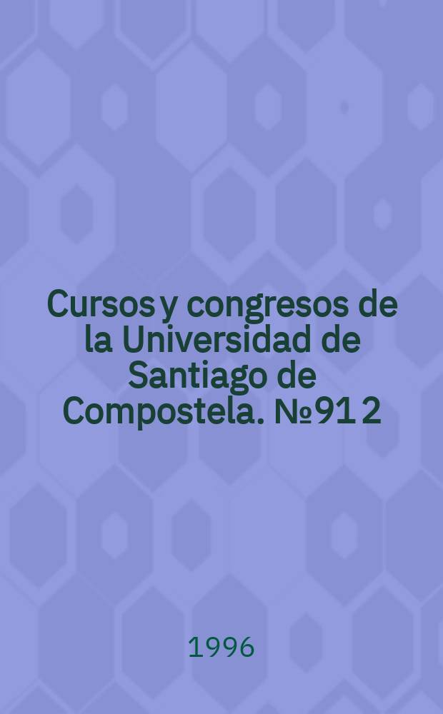 Cursos y congresos de la Universidad de Santiago de Compostela. №91[2] : Paisaje, juego y multiling&uuml;ismo