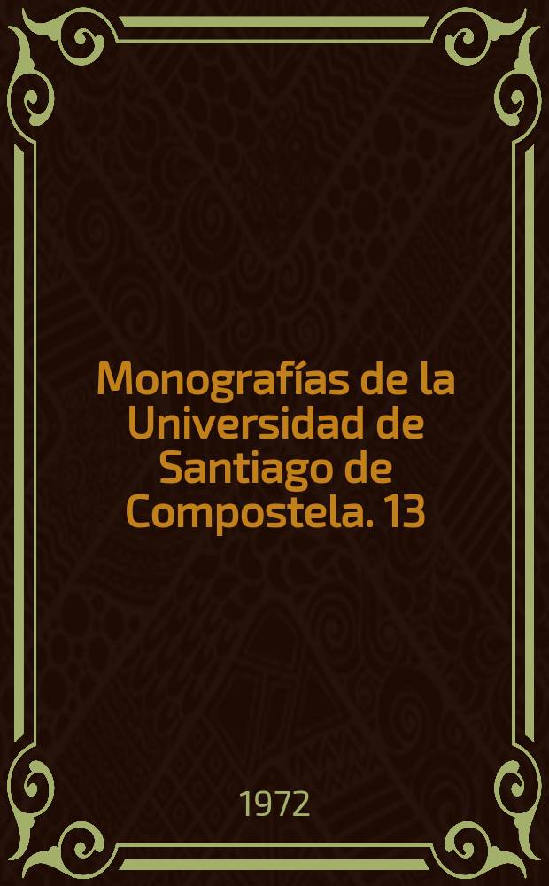Monografías de la Universidad de Santiago de Compostela. 13 : La frustración de la comparecencia...