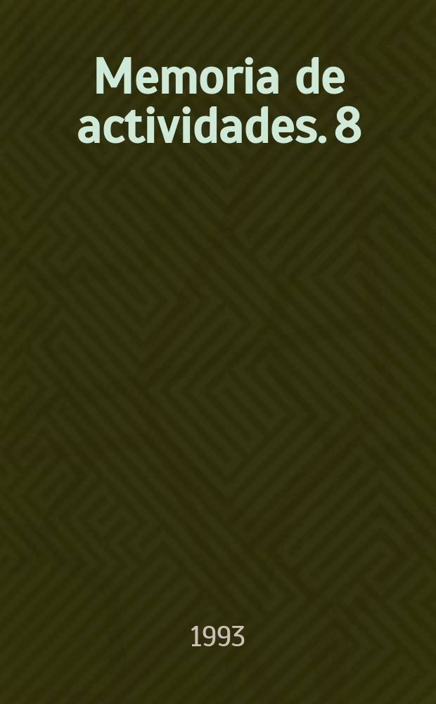 Memoria de actividades. 8 : 1991/1992